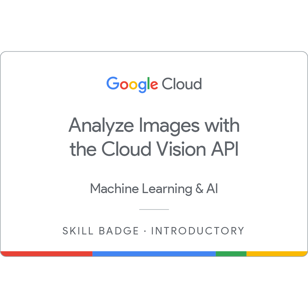Analyze Images with Cloud Vision API Badge